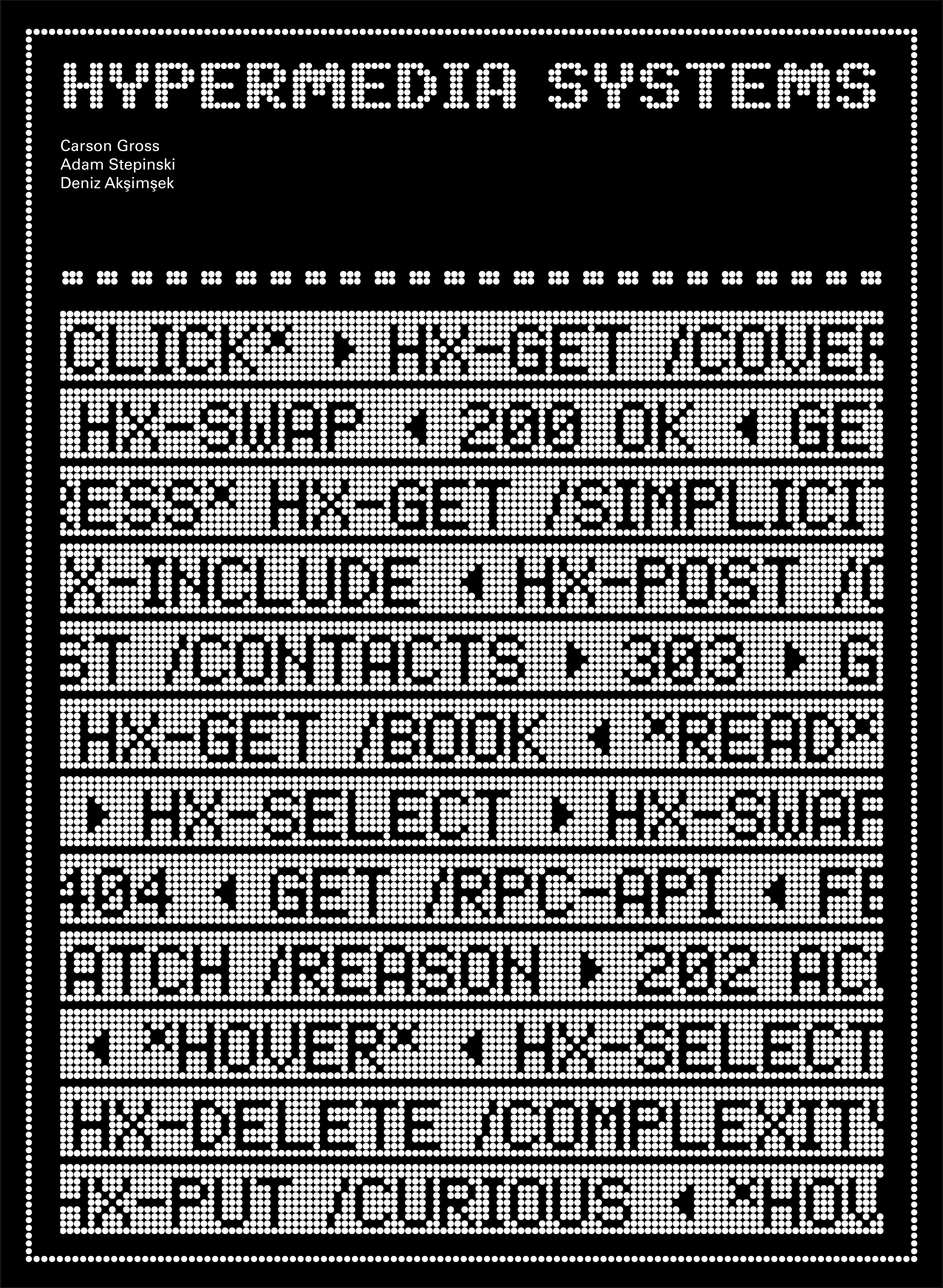 Black-and-white cover of hardcover edition with dot matrix art